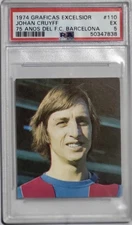 1974 Graficas Excelsior Johan Cruyff PSA 5. Pop 4 1 Higher. Very Rare
