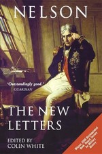 Colin White Nelson - the New Letters (Paperback)
