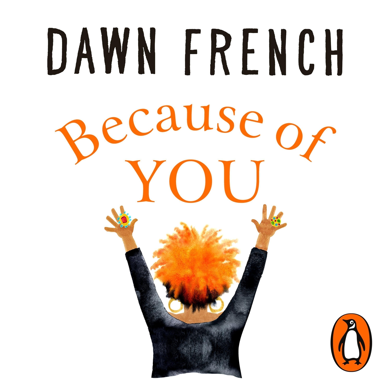 Thumbnail - Because Of You, Audio-cd Dawn French 9781405929318