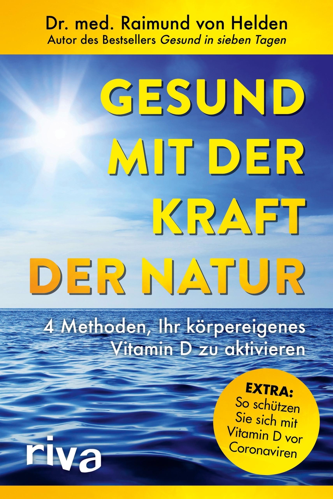 Thumbnail - Raimund Von Helden Gesund Mit Der Kraft Der Natur - Erweiterte Ausgabe