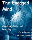 The Engaged Mind: Cognitive Skills and Learning by Jim Valkenburg (Paperback / softback, 2009)