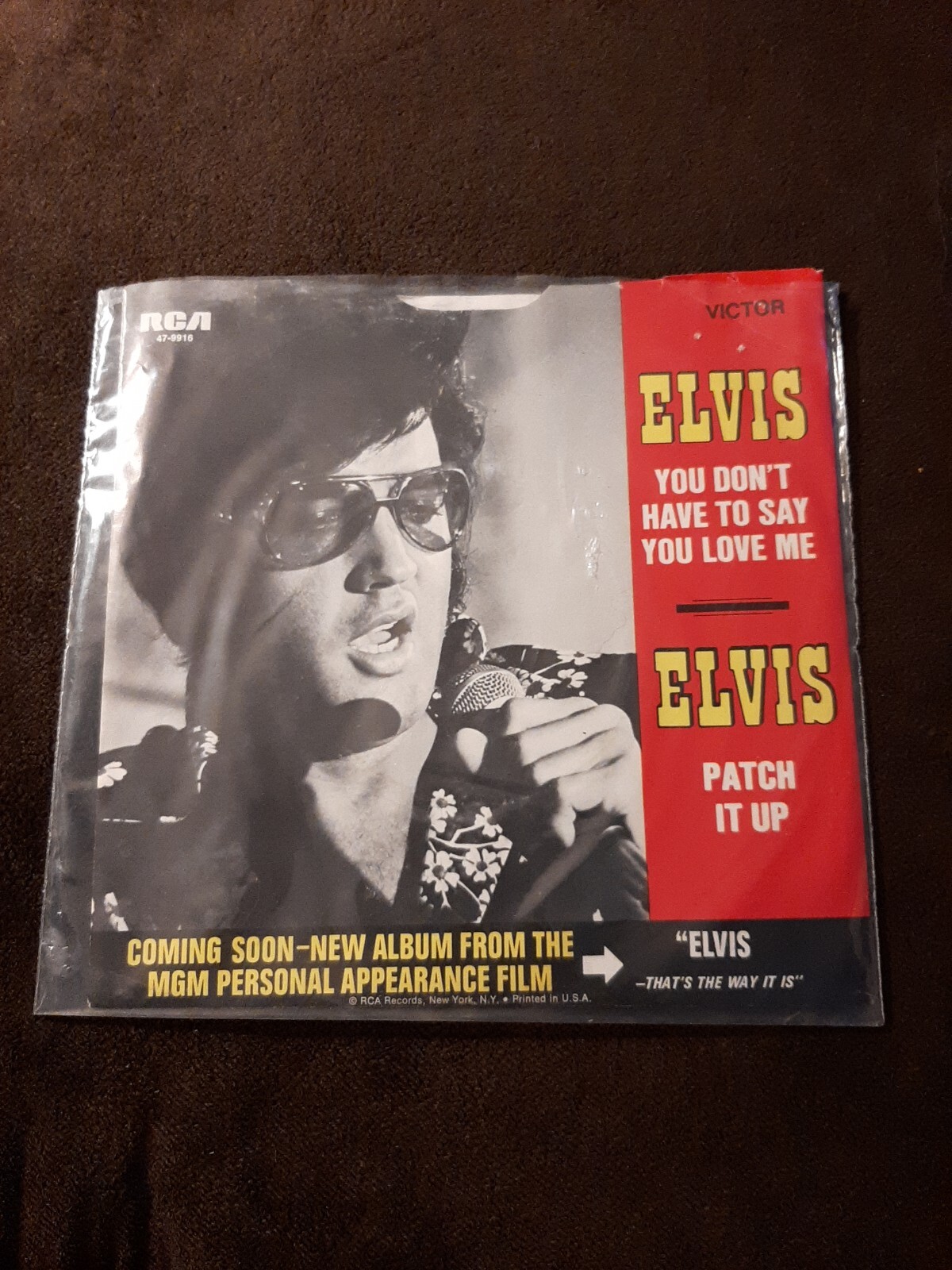 Elvis Presley Patch It Up/You Don't Have To Say You Love Me 7