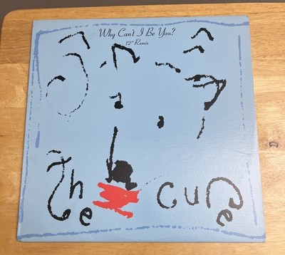 The Cure 12'' Why Can't I Be You? / Japanese Dream Remixes 1987 AS IS see cover
