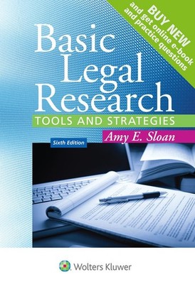 Basic Legal Research: Tools and Strategies (Aspen Coursebook)