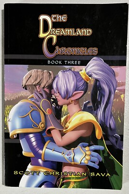 The Dreamland Chronicles Book 3 by Scott Christian Sava Paperback