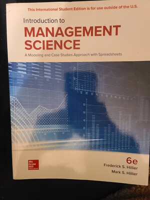 VG+33, Int. Student Ed Introduction to Management Science 6th Edition Hillier,Fr