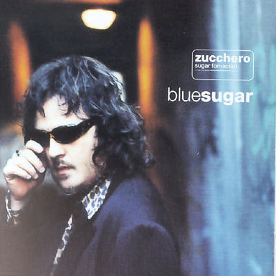 ZUCCHERO (VOCALS) - BLUE SUGAR NEW CD