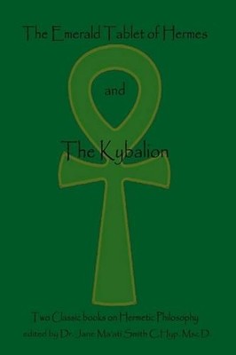 Hermes Trismegistus The Three Initiates Jan The Emerald Tablet Of (Taschenbuch)