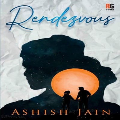 Rendezvous Ashish Jain Paperback Repro India Limited