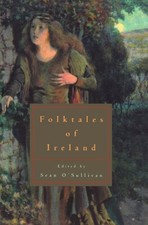 Folktales of Ireland (Folktales of the World) by Sean O'Sullivan