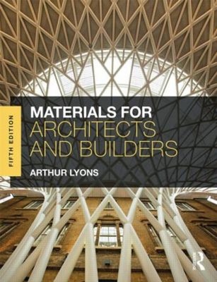 Materials for Architects and Builders Paperback Arthur Lyons