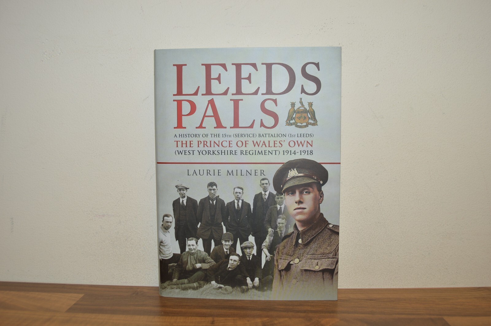 LEEDS PALS A History of the (Service) Battalion (1st Leeds) The Prince of Wa... - Image 4