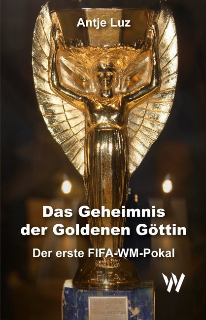 Thumbnail - Das Geheimnis Der Goldenen Göttin | Antje Luz | 2018 | Deutsch