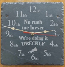 Dreckly Slate Clock - Etched in Cornwall No rush Me Luvver Cornish Clock
