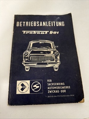 Trabant 601 Betriebsanleitung - 601 S, 601 S de Luxe, 1985