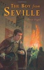 The Boy from Seville by Orgad, Dorit