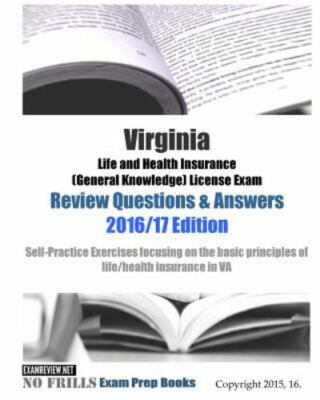 Virginia Life and Health Insurance General Knowledge License Exam Review Ques...