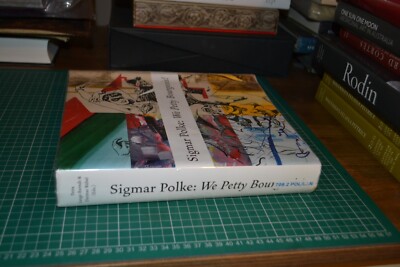 Sigmar Polke We Petty Bourgeois!: Genossen und Zeitgenossen KUNSTBUCH 70er Jahre