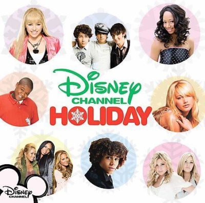 A Disney Channel Holiday by Various Artists (CD, Oct-2007, Walt Disney)