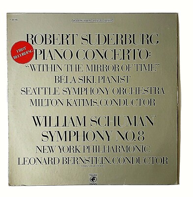 Bernstein Robert Suderburg Piano Concerto Schuman Symphony No. 8 Columbia Y34140