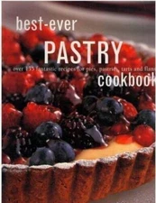Best-Ever Pastry Cookbook - Paperback By Catherine Atkinson - GOOD