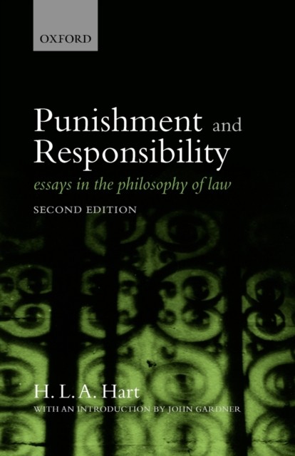 Punishment and Responsibility by H.L.A.  Hart PAPERBACK 9780199534784