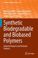 Andreas KüNkel (U. A.) | Synthetic Biodegradable And Biobased Polymers | Buch