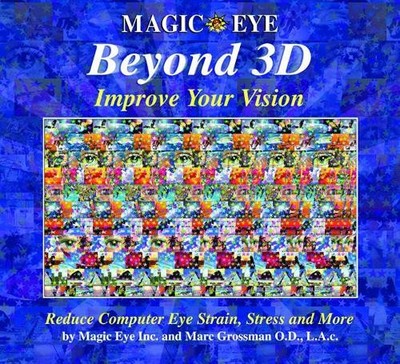 Magic Eye Beyond 3D: Improve Your Vi..., Grossman, Marc