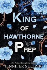 Jennifer Sucevic King of Hawthorne Prep (Special Edition) (Paperback)
