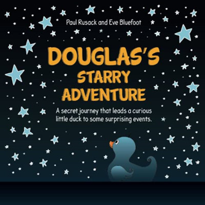 Douglas's Starry Adventure: A secret journey that leads -  NEW Paul Richard Ru 2