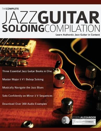 Thumbnail - Joseph Alexander The Complete Jazz Guitar Soloing Compilation