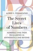 The Secret Lives Of Numbers Alfred S. Posamentier Taschenbuch Englisch 2022