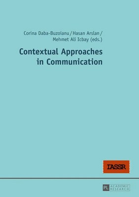Contextual Approaches in Communication | Hasan Arslan (u. a.) | Taschenbuch