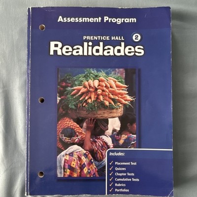 Prentice Hall Realidades 2 Assessment Program Rubrics Portfolios Spanish K-12