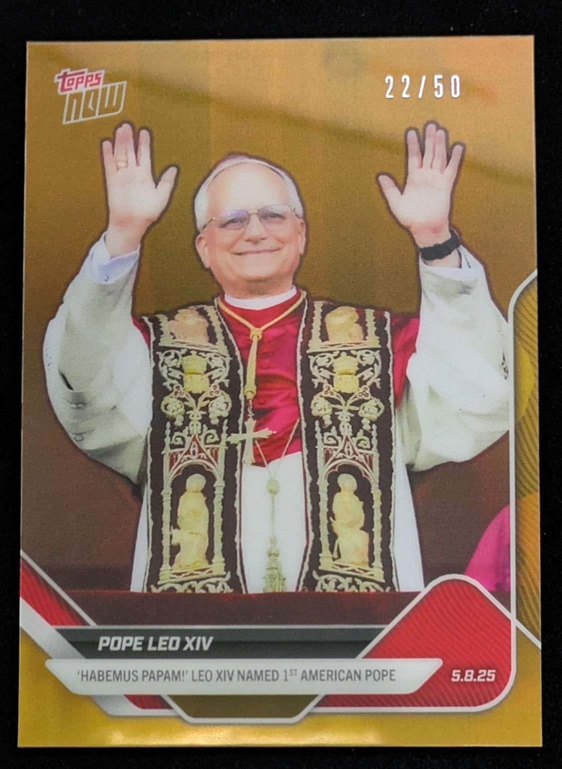 Pope Leo XIV 1st American Pope 2025 Topps Now Gold Chrome Refractor /50 SSP ✝️