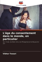 L'âGe Du Consentement Dans Le Monde, En Particulier Vibhor Tewari Taschenbuch