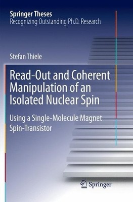 Read-Out and Coherent Manipulation of an Isolated Nuclear Spin - 9783319795744