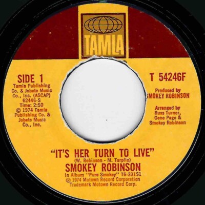 NORTHERN SOUL - SMOKEY ROBINSON - IT'S HER TURN TO LIVE - US TAMLA