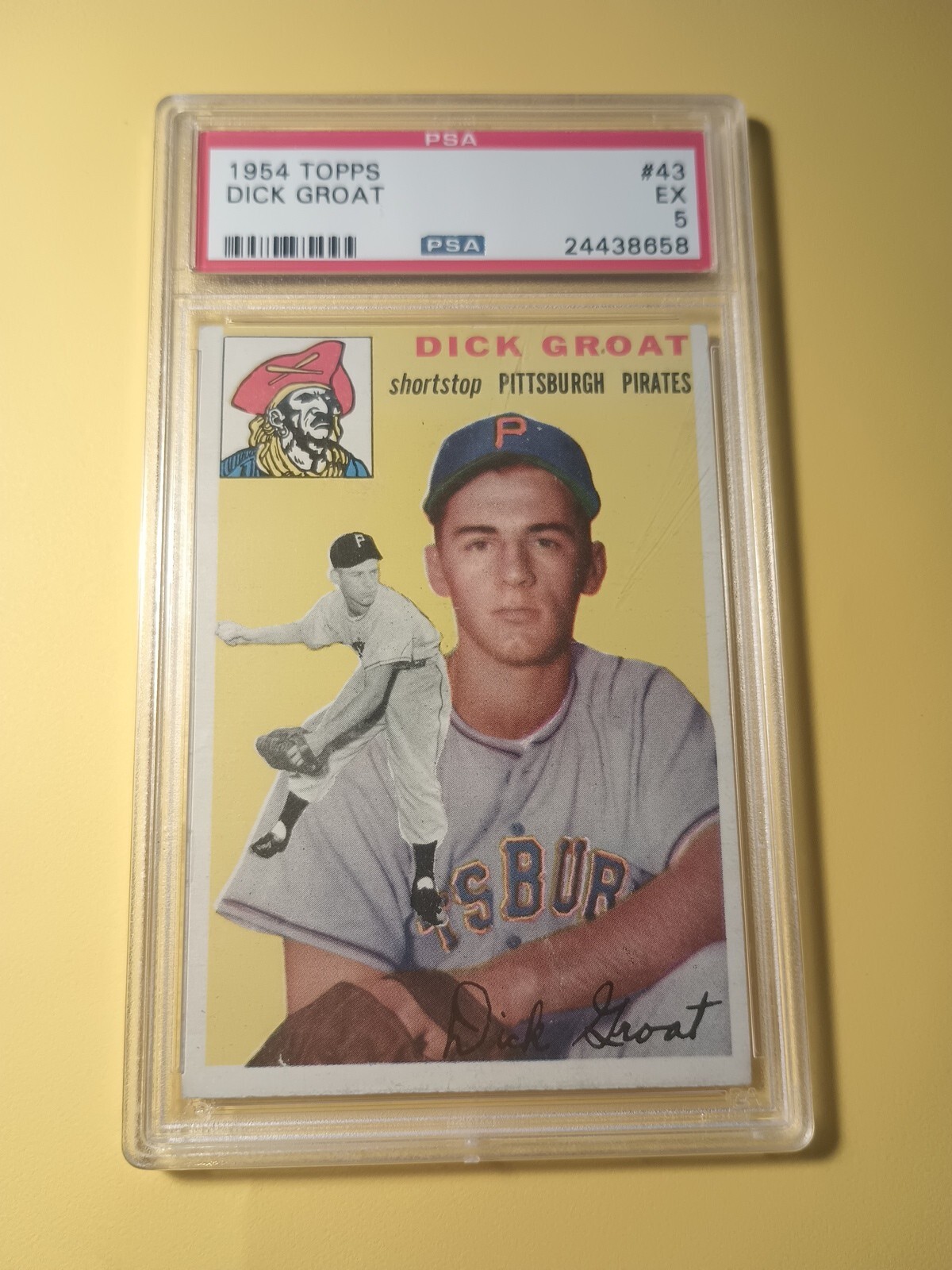1954 Topps PSA 5 Dick Groat #43 Pittsburgh Pirates
