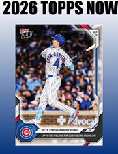 💥2026 Topps Now #676💥PETE CROW-ARMSTRONG 42nd HR Ties Williams - Presale