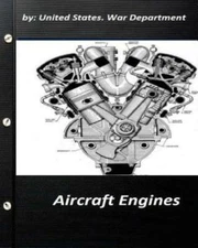 Aircraft Engines By United States  War Department