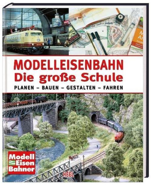 Markus Tiedtke Modelleisenbahn. Die Große Schule
