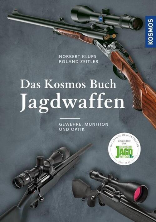 Thumbnail - Das Kosmos Buch Jagdwaffen | Gewehre, Munition Und Optik | Norbert