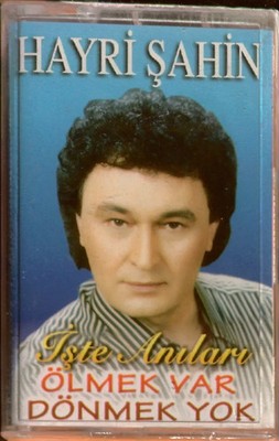 13297--Hayri Sahin Ölmek Var Dönmek Yok Bestem Müzik Orjinal Ilk Basim Jelatinli
