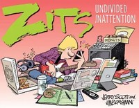 Zits: Undivided Inattention | Jerry Scott (U. A.) | Englisch | Taschenbuch