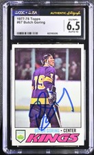 Butch Goring Signed 1977-78 Topps Card #67 Los Angeles Kings CGC 6.5 JSA 10 Auto
