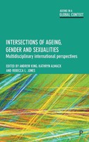 Andrew King (U. A.) | Intersections Of Ageing, Gender And Sexualities | Buch