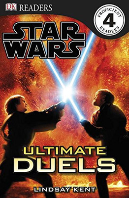 DK Readers L4: Star Wars: Ultimate Duels: Find Out About the... - Kent, Lindsay