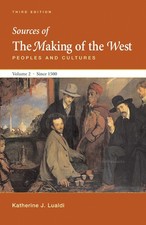 Sources of the Making of the West: Peoples and Cultures: 2