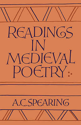 Readings in Medieval Poetry Spearing Paperback Cambridge University Press